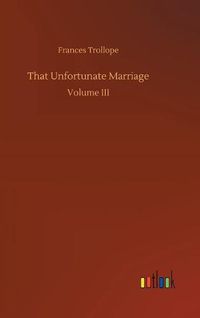 Cover image for That Unfortunate Marriage