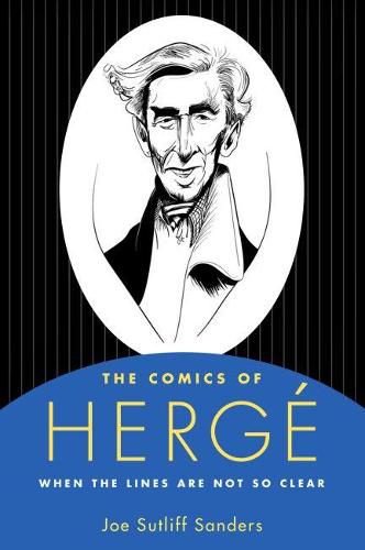 The Comics of Herge: When the Lines Are Not So Clear