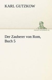 Cover image for Der Zauberer Von ROM, Buch 5