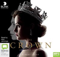 Cover image for The Crown: The Inside History