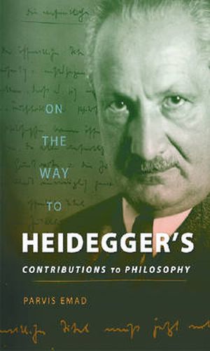 Cover image for On the Way to Heidegger's Contributions to Philosophy