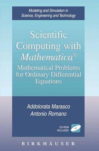 Cover image for Scientific Computing with Mathematica (R): Mathematical Problems for Ordinary Differential Equations