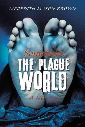 Cover image for Sometime: The Plague World