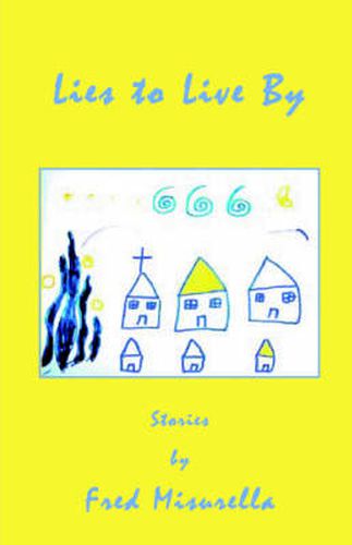 Cover image for Lies to Live by