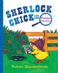 Cover image for Sherlock Chick and the Peekaboo Mystery