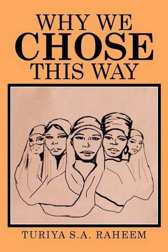 Cover image for Why We Chose This Way