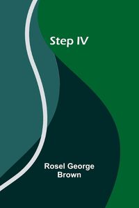 Cover image for Step IV