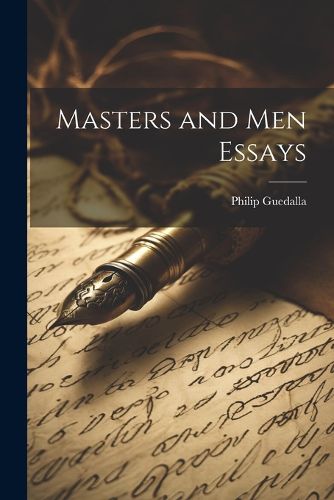 Cover image for Masters and Men Essays