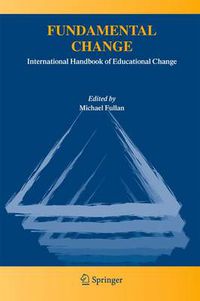 Cover image for Fundamental Change: International Handbook of Educational Change