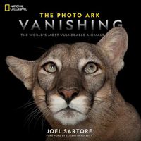 Cover image for The Photo Ark Vanishing: The World's Most Vulnerable Animals