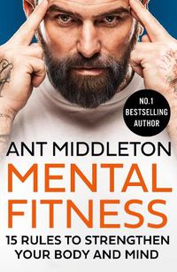 Cover image for Mental Fitness: 15 Rules to Strengthen Your Body and Mind