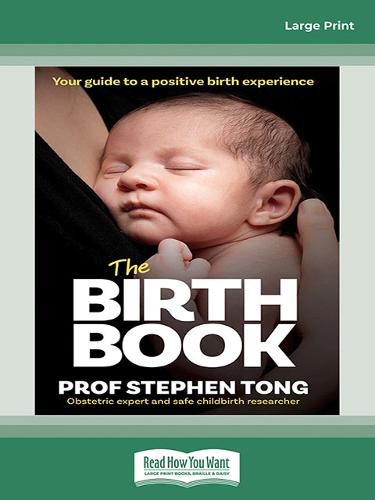 Cover image for The Birth Book: Your guide to a positive birth experience