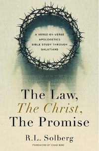 Cover image for The Law, the Christ, the Promise