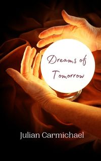 Cover image for Dreams of Tomorrow