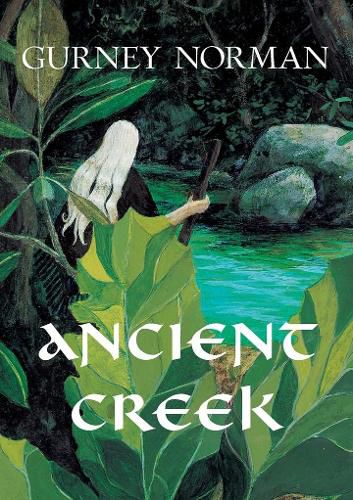 Cover image for Ancient Creek: A Folktale