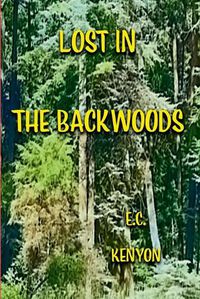 Cover image for Lost in the BackWoods