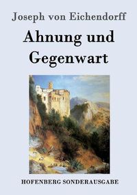 Cover image for Ahnung und Gegenwart