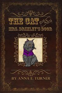Cover image for The Cat at Mrs. Drimley's Door