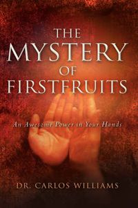 Cover image for The Mystery of Firstfruits