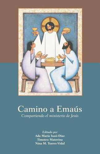 Cover image for Camino a Emas: Compartiendo el ministerio de Jess