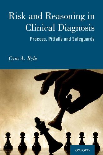 Cover image for Risk and Reasoning in Clinical Diagnosis