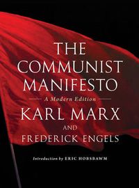 Cover image for The Communist Manifesto: A Modern Edition