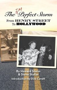 Cover image for The Imperfect Storm: From Henry Street to Hollywood (hardback)