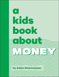 Cover image for A Kids Book About Money