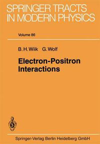 Cover image for Electron-Positron Interactions