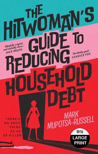 Cover image for The Hitwoman's Guide to Reducing Household Debt