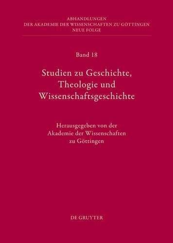 Cover image for Studien Zu Geschichte, Theologie Und Wissenschaftsgeschichte