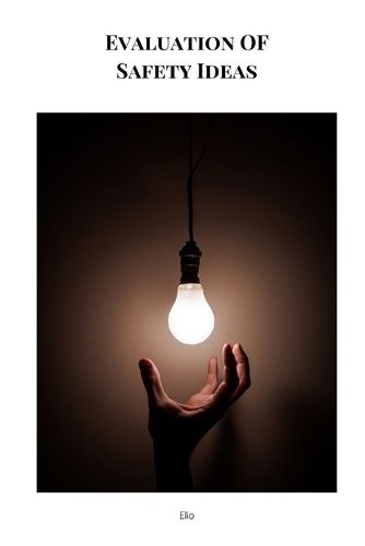 Cover image for Evaluation OF Safety Ideas