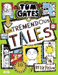Cover image for Tom Gates 18: Ten Tremendous Tales (PB)