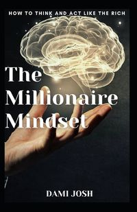 Cover image for The Millionaire Mindset