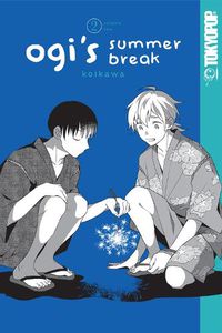 Cover image for Ogi's Summer Break, Volume 2