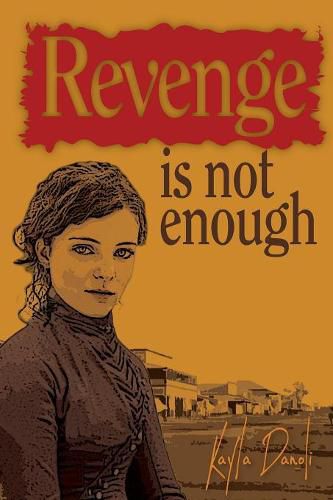 Cover image for Revenge is not Enough