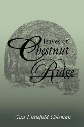 Cover image for Leaves of Chestnut Ridge