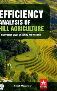 Cover image for Efficiency Analysis of Hill Agriculture