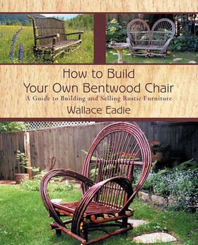 Cover image for How to Build Your Own Bentwood Chair