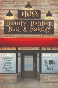 Cover image for Elvis's Beauty, Barber, Bait & Bakery