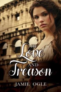 Cover image for Of Love and Treason