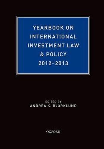 Cover image for Yearbook on International Investment Law & Policy 2012-2013