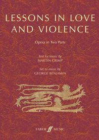 Cover image for Lessons in Love and Violence (Libretto): An Opera in Two Parts