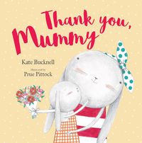 Cover image for Thank You, Mummy