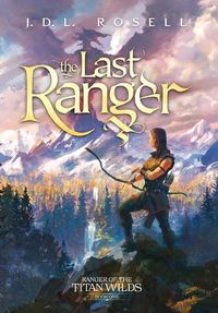 Cover image for The Last Ranger