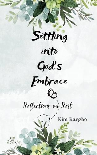 Cover image for Settling into God's Embrace (Edition1st)