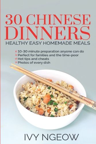 Cover image for 30 Chinese Dinners: Healthy Easy Homemade Meals