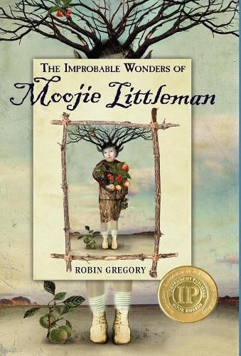 Cover image for The Improbable Wonders of Moojie Littleman