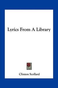 Cover image for Lyrics from a Library