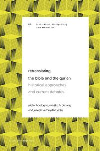 Cover image for Retranslating the Bible and the Qur'an